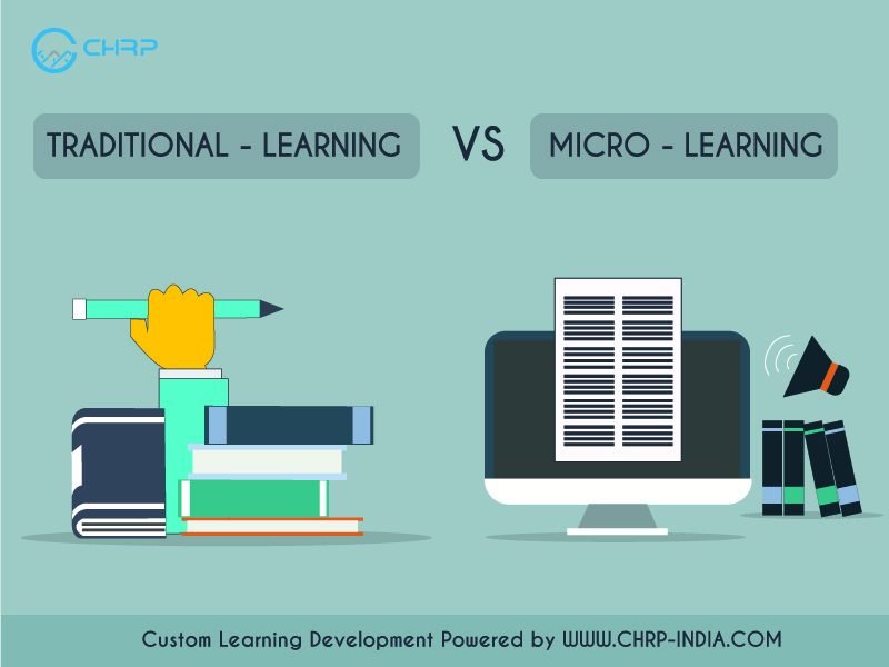 Microlearning Vs Traditional Learning Who will win the Race? CHRP-INDIA ...